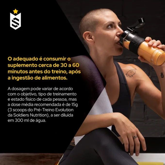 Pré-Treino Evolution Soldiers Nutrition 300g (Melancia): Vale a Pena? Review 3 Como tomar o Pré-Treino Evolution Soldiers Nutrition: 15g em 300ml de água, 30 a 60 minutos antes do treino
