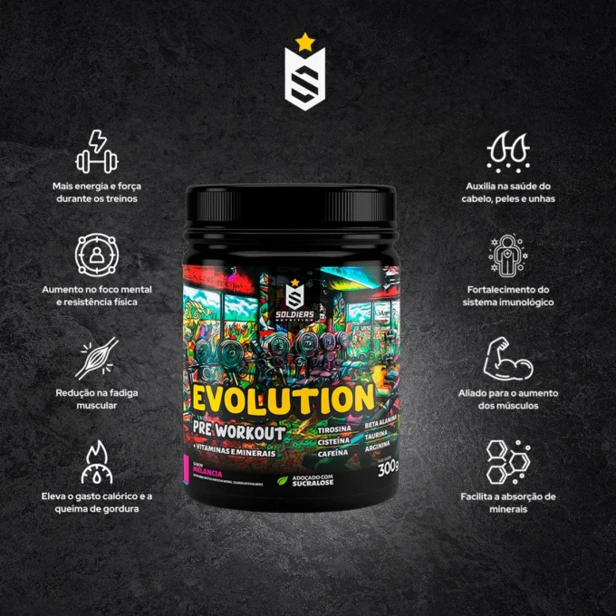 Pré-Treino Evolution Soldiers Nutrition 300g sabor melancia com seus principais benefícios: energia, foco e resistência